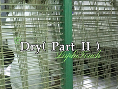 Dry（ Part II ）