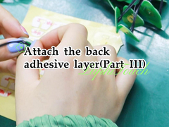 Attach the back adhesive layer（Part III）